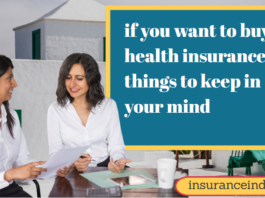 if you want to buy health insurance, 8 things to keep in your mind.