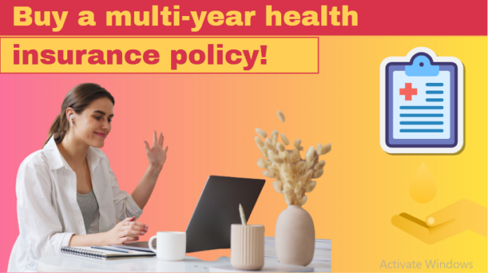Good News Insurance Policy: Whether it is right or wrong to buy a multi-year health insurance policy! let's understand