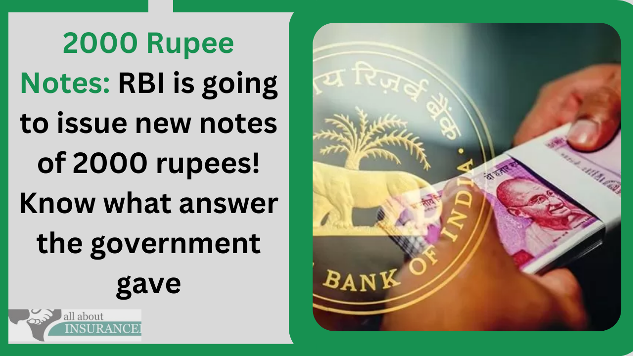 2000 Rupee Notes: RBI is going to issue new notes of 2000 rupees! Know what answer the government gave 2000 Rupee Notes: RBI is going to issue new notes of 2000 rupees! Know what answer the government gave