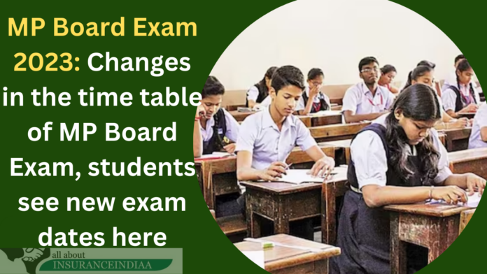 MP Board Exam 2023: Changes in the time table of MP Board Exam, students see new exam dates here