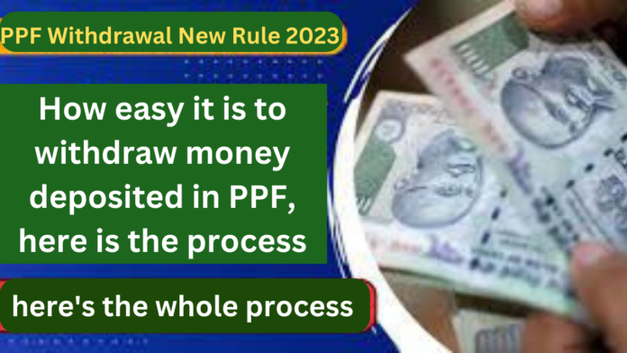 PPF Withdrawal New Rule : When and how can you withdraw money from PPF scheme, know the whole process