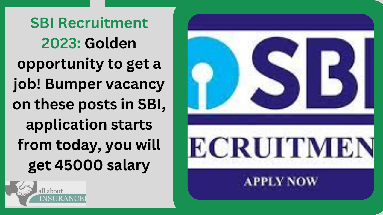 SBI Recruitment 2023 Golden opportunity to get a job! Bumper vacancy Sbi Recruitment Calendar 2025