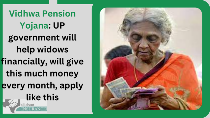 Vidhwa Pension Yojana: UP government will help widows financially, will give this much money every month, apply like this
