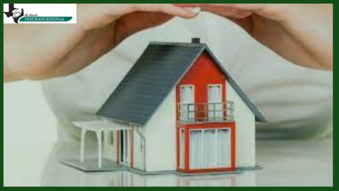 Home Insurance: Profit or loss deal, what things are covered, how to choose the right plan