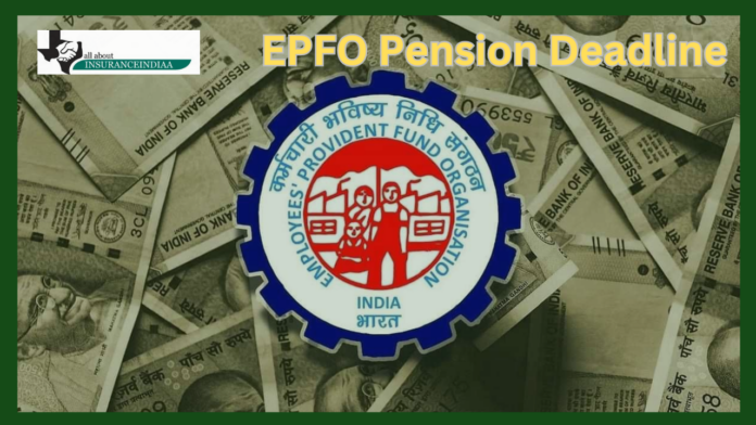 EPFO Pension Deadline : EPFO extended the last date to apply for more pension, now applications can be filled till June 26